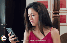 You Are Not Dating Anyone Anya Singh GIF