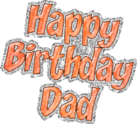 Happy Birthday Dad Dad Birthday Sticker - Happy Birthday Dad Dad Birthday Stickers
