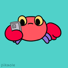 a cartoon of a crab holding a cell phone with the word pikaole on the bottom right