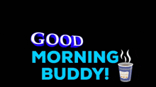 Good Morning Gif Buddy Gif GIF - Good Morning Gif Buddy Gif Nyc Coffee Gif GIFs