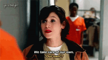 We Take Care Of Our Own GIF - Orange Is The New Black Oitnb Piper Chapman GIFs
