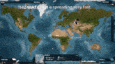 a map of the world with the words " the watcher is spreading very fast " on top