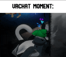 a screenshot of a video game with the words urchat moment