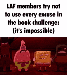 laf members try not to use every excuse in the book challenge : ( it 's impossible )