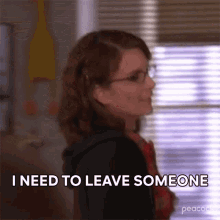 I Need To Leave Someone Responsible In Charge Liz Lemon GIF - I Need To Leave Someone Responsible In Charge Liz Lemon 30rock GIFs