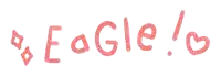the word eagle is written in red with a heart