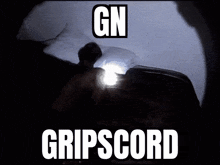 Gn Good Night GIF - Gn Good Night Gripscord GIFs