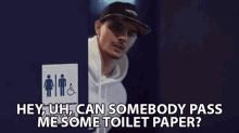 Hey Uh Can Somebody Pass Me Some Toilet Paper Emergency GIF - Hey Uh Can Somebody Pass Me Some Toilet Paper Toilet Paper Emergency GIFs