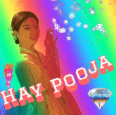a rainbow background with hay pooja written in red