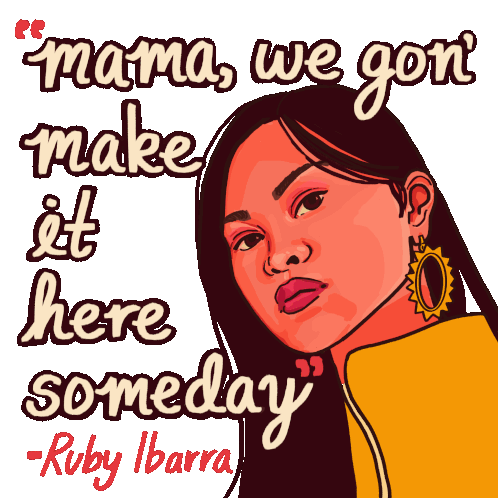 Mama We Gon Make It Here Someday Ruby Ibarra American Dream Sticker - Mama We Gon Make It Here Someday Ruby Ibarra Ruby Ibarra American Dream Stickers