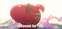 a cartoon character with the words unavani for real written on the bottom
