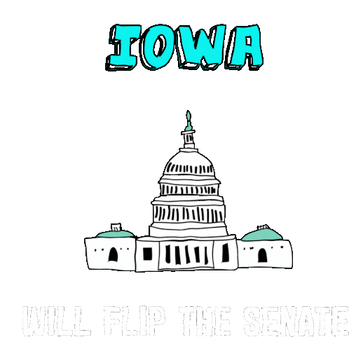Iowa Will Flip The Senate Ia Sticker - Iowa Will Flip The Senate Iowa Ia Stickers