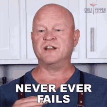 Never Ever Fails Michael Hultquist GIF - Never Ever Fails Michael Hultquist Chili Pepper Madness GIFs