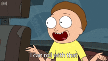 I Can Roll With That Morty Smith GIF - I Can Roll With That Morty Smith Rick And Morty GIFs