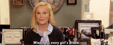 Winning Is Every Girl'S Dream GIF - Parks And Rec Leslie Knope Amy Poehler GIFs