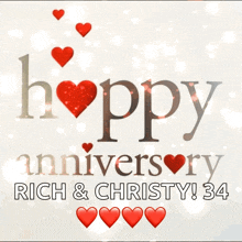 happy anniversary rich & christy 34 with red hearts