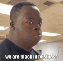We Are Black In Business GIF - We Are Black In Business GIFs