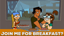 Total Drama Action Justin GIF - Total Drama Action Justin Join Me For Breakfast GIFs