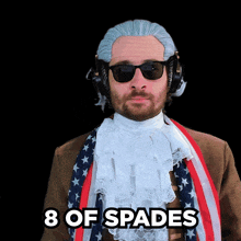 a man wearing a wig and sunglasses has the words 8 of spades above his head