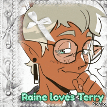 raine loves terry is written on a picture of a person