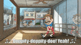 a cartoon of a man holding a cane with the words " doppity-doppity-doo yeah ! "