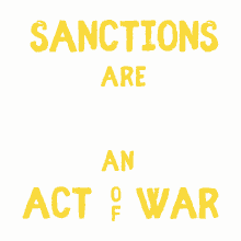 sanctions are an act of war sanctions end sanctions israel palestine