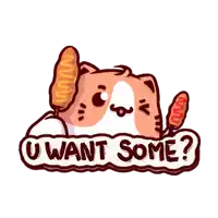 a cartoon cat holding a hot dog with the words " u want some " below it