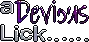 a pixel art logo for deviants lick
