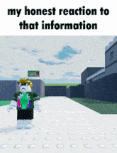 My Honest Reaction My Honest Reaction To That Information GIF - My Honest Reaction My Honest Reaction To That Information Roblox GIFs