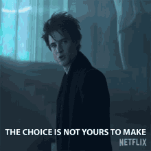 The Choice Is Not Yours To Make Dream GIF - The Choice Is Not Yours To Make Dream Tom Sturridge GIFs