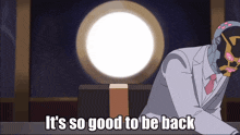 a cartoon of a man with a mask and the words it 's so good to be back below him