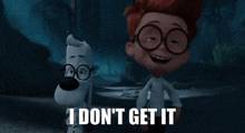 Mr Peabody And Sherman I Don'T Get It GIF - Mr Peabody And Sherman Mr Peabody Sherman GIFs