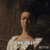 Is He Ugly Perhaps Deformed In Some Way Because Beauty Is Inside Young Queen Charlotte GIF - Is He Ugly Perhaps Deformed In Some Way Because Beauty Is Inside Young Queen Charlotte Queen Charlotte A Bridgerton Story GIFs