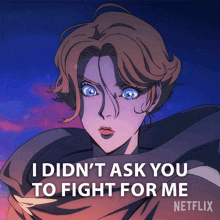 I Didnt Ask You To Fight For Me Sypha Belnades GIF
