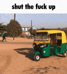 Auto Rickshaw Shut The Fuck Up GIF - Auto Rickshaw Shut The Fuck Up Shitpost GIFs