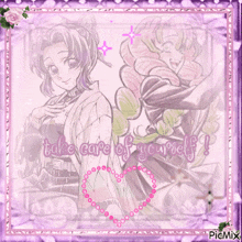 a picture of two anime girls with the words take care of yourself on the bottom