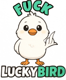 a cartoon bird with the words fuck luckybird written below it