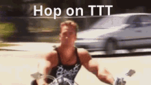 Ttt Hop On Ttt GIF - Ttt Hop On Ttt GIFs