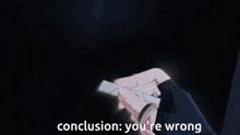 You'Re Wrong Conclusion GIF - You'Re Wrong Conclusion Analysis GIFs