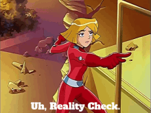 totally spies clover uh reality check reality reality check