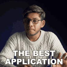 The Best Application Anubhav Roy GIF - The Best Application Anubhav Roy Nicest Apps GIFs