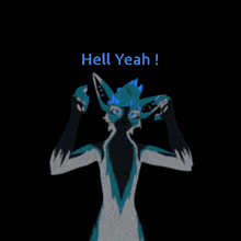 a drawing of a furry animal with the words hell yeah on the bottom