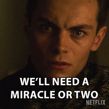 Well Need A Miracle Or Two Kaz Brekker GIF - Well Need A Miracle Or Two Kaz Brekker Shadow And Bone GIFs