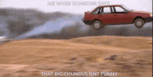 Big Chungus Is Not Funny Car GIF - Big Chungus Is Not Funny Car Accident GIFs