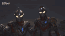 two ultraman are standing next to each other with fire coming out of their mouths .