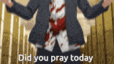 Did You Pray Today GIF - Did You Pray Today GIFs
