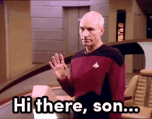 Hi There, Son - Star Trek, The Next Generation GIF - Son Hi There GIFs