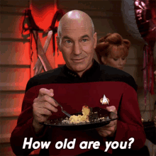 How Old Are You Jean Luc Picard GIF - How Old Are You Jean Luc Picard Star Trek GIFs