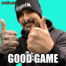 a man giving a thumbs up with the words good-game written below him