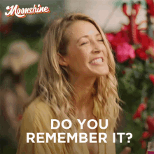 Do You Remember It Lidia Bennett GIF - Do You Remember It Lidia Bennett Moonshine GIFs